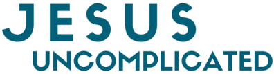 Jesus Uncomplicated